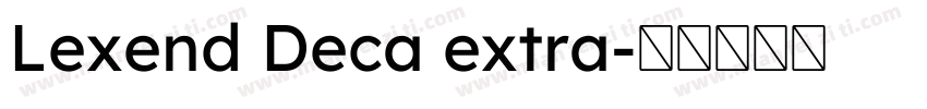 Lexend Deca extra字体转换